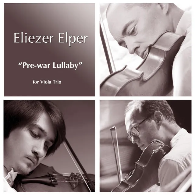 Eliezer Elper: Pre-War Lullaby