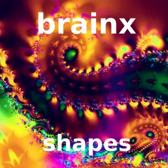 Shapes by Brainx