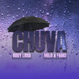 Chuva by Milo & Fabio