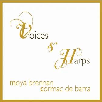 Voices and Harps by Cormac De Barra