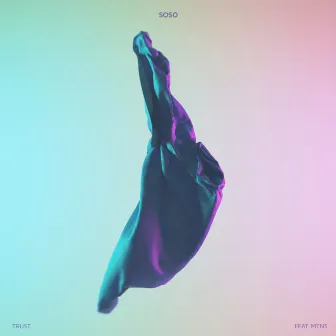 Trust by soso