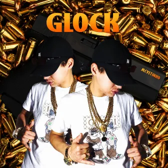 Glock by MC Vetinho