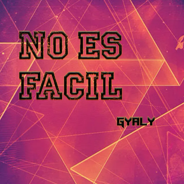 NO ES FACIL