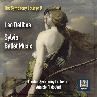 The Symphony Lounge, Vol. 8: Delibes – Sylvia (Remastered 2019) by Unknown Artist