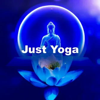 Just Yoga by Yoga Therapy