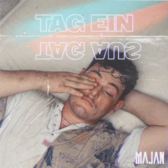 Tag ein Tag aus by MAJAN