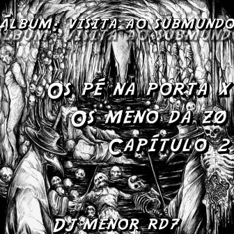 Os pé na porta x os meno da zø by Dj menor rd7