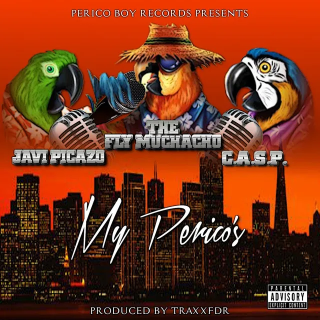 My Pericos (feat. C.A.S.P. & Javi Picazo)