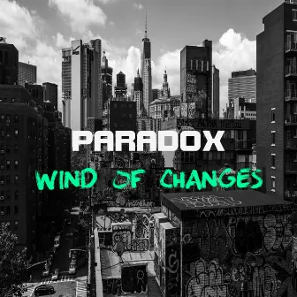 Wind Of Changes by Paradox