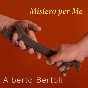 Mistero per me by Alberto Bertoli