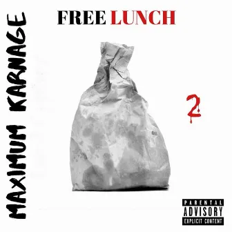 FreeLunch 2 by Maximum Karnage