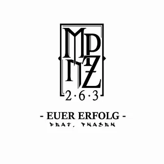 Euer Erfolg by PNASEN