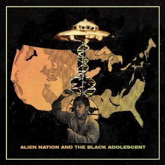 Alien Nation and the Black Adolescent by The Difference Machine