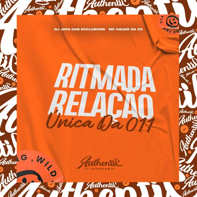 Ritmada Relação Unica da 011