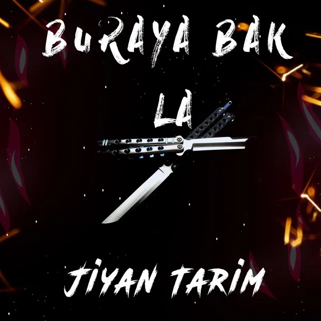 BAK LA BURAYA