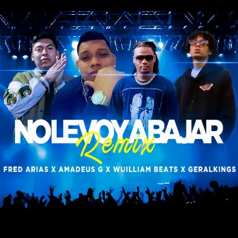 No Le Voy a Bajar Remix by Fred Arias