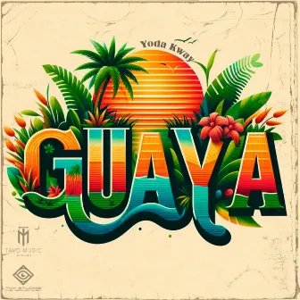 Guaya by Yoda Kway