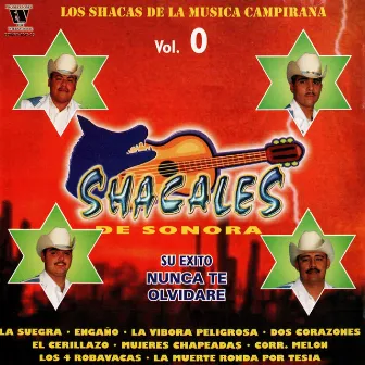 Los Chacas De La Musica Campirana by Shacales De Sonora