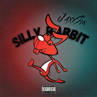 Silly Rabbit by JaxxSin