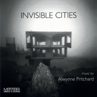 Pritchard, A.: Invisible Cities by Topologies