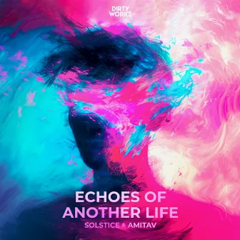 Echoes Of Another Life by Solstice