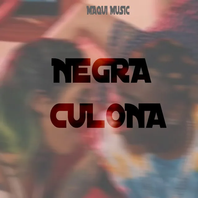 Negra Culona