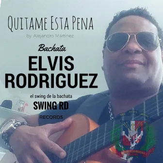 Quitame Esta Pena by Elvis Rodríguez