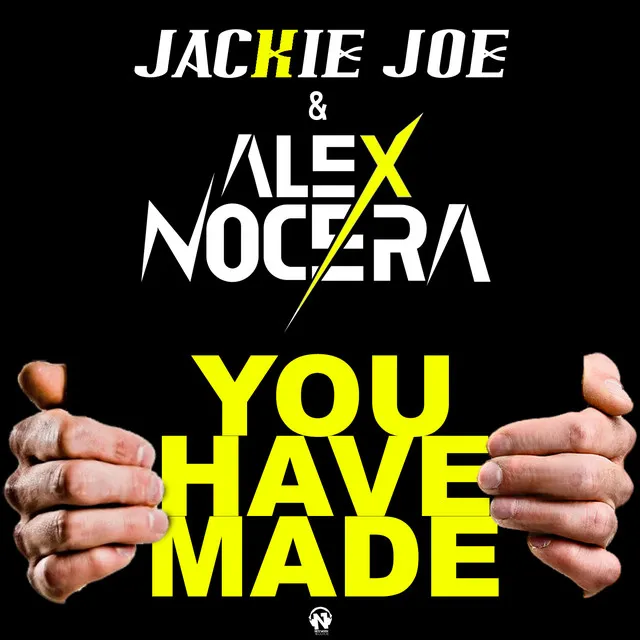 You Have Made - Alex Nocera Remix