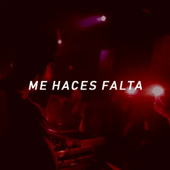 Me Haces Falta (Remix) by Axel Caram