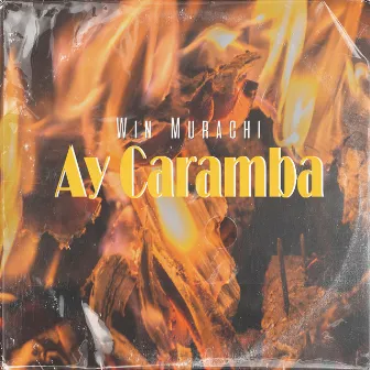 Ay Caramba (Version En Español) by Win Murachi