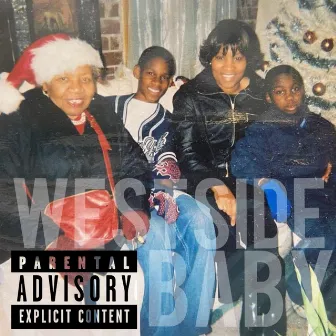 Westside Baby by WestKeys