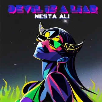 Devil is a liar by Nesta Ali