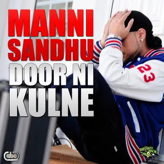 Door Ni Kulne by Manak-E