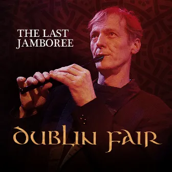 The Last Jamboree by Dublin Fair