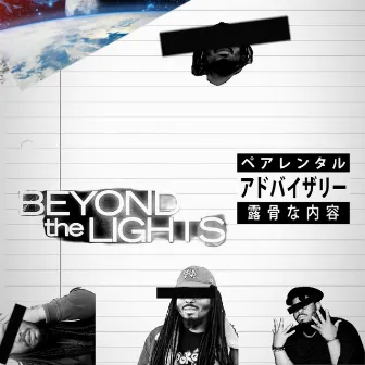 Beyond The Lights by JAE CASINO