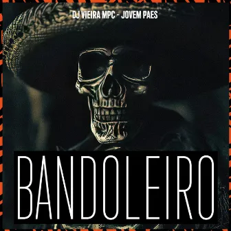 Bandoleiro by Jovem Paes