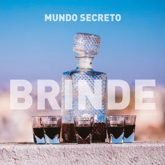 Brinde by Mundo Secreto