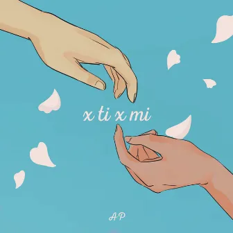 x ti x mi by AP