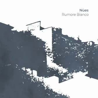 Rumore Bianco by Nùes