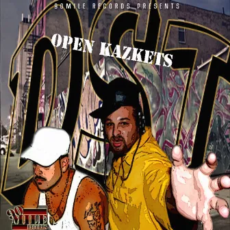 Open Kazkets by Dark Side Thugz