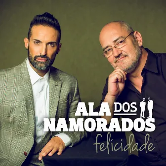 Felicidade by Ala Dos Namorados