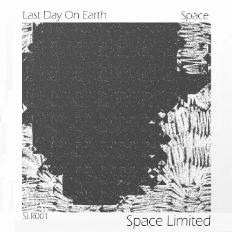 Last Day On Earth EP by Space (GR)