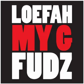 My G (Disko Rekah Vocal) (feat. Fudz) by Loefah