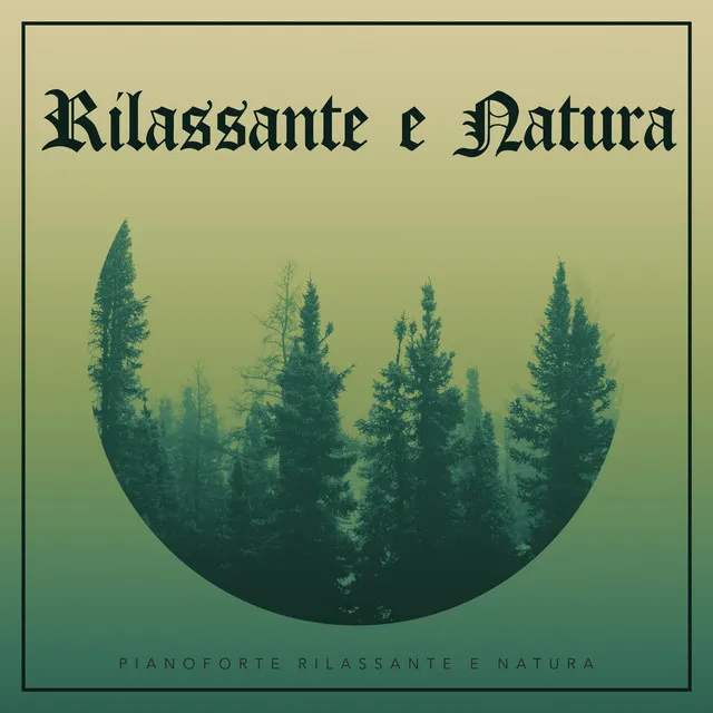 Rilassante e Natura