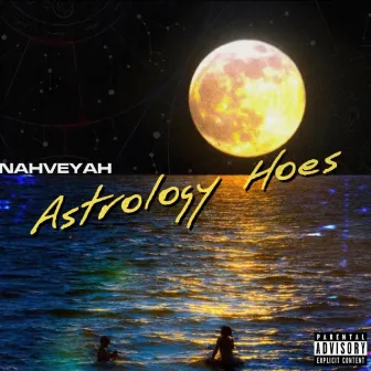 Astrology Hoes by NAHVEYAH