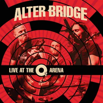 Live at the O2 Arena by Alter Bridge