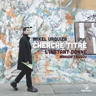 Cherche titre: music by Mikel Urquiza by L'Instant Donne