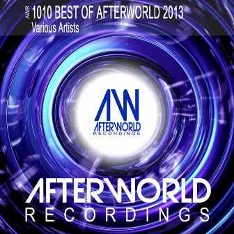 Best of Afterworld 2013 by Zirenz