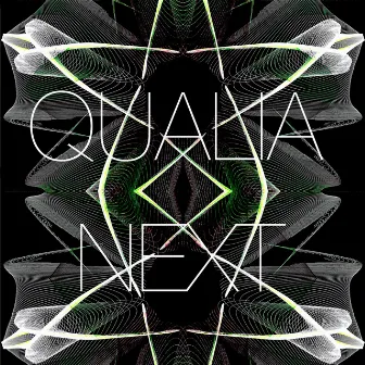 Next by Qualia