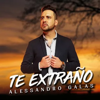 Te extraño by Alessandro Galas